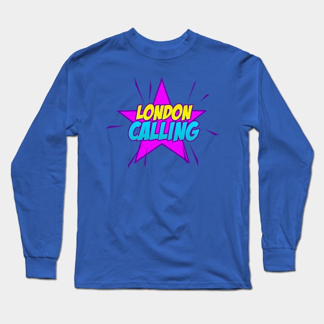 LONDON CALLING Long Sleeve T-Shirt by KIMIDIGI